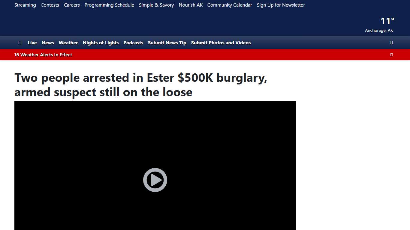 Two people arrested in Ester $500K burglary, armed suspect still on the loose